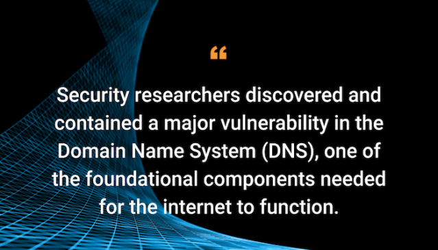 jamncl4's tweet photo. Security researchers discovered and contained a major vulnerability in the Domain Name Service that posed a significant internet threat. Learn more. @Akamai #cybersecurity https://t.co/yT9bNSWYTx https://t.co/CYE2JgDGU3