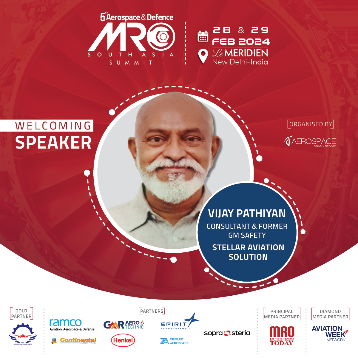 MROSouthAsia's tweet image. .@PawanHansLtd, Consultant &amp;amp; Former GM Safety, Vijay Pathiyan will be joining the Aerospace Media Group as a distinguished speaker at the prestigious 5th MRO South Asia Summit 2024.

#MROSouthAsia2024 #MROSA #mrosas2024 #MROSAS

Register as a Visitor : mrosouthasia.com/register/