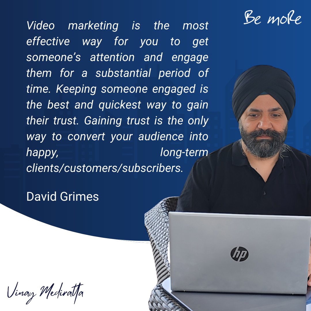 Keep them engaged, gain trust! #VideoEngagement #BeMore #BeMoreVisible #21DaysVideoMarketer