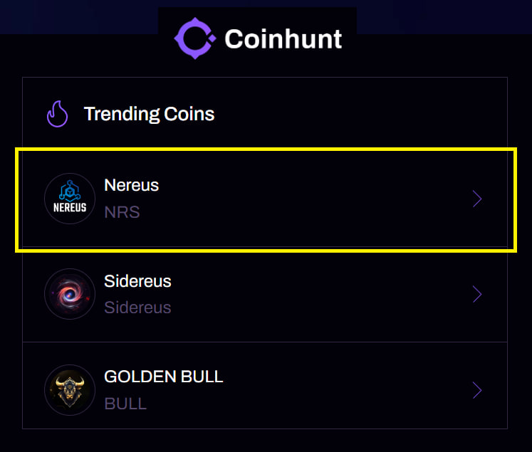 🚀 Exciting news! Nereus is now trending on Coinhunt!! Showcasing the growing interest and support for our revolutionary project! ☄️

 Join us as we pave the way for innovation and redefine the crypto experience. Don't miss out on this opportunity to be part of something
