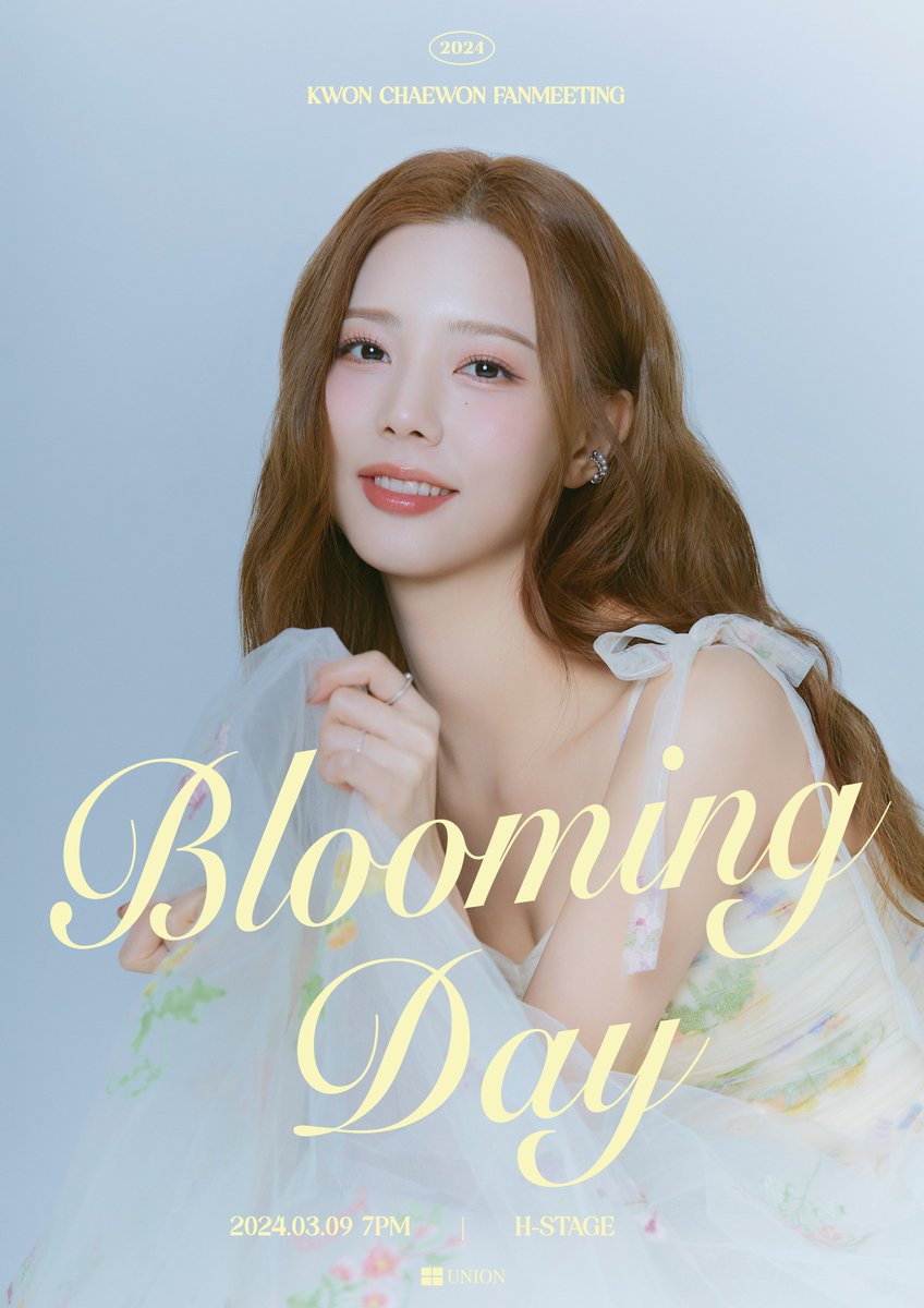 unionpic's tweet image. [2024 KWON CHAEWON FANMEETING : BLOOMING DAY] 일반 예매 티켓 오픈 안내

🗓 2024년 3월 9일 (토) 7PM (KST)
📍H-STAGE

✨멜론티켓 오픈 : 2024년 2월 26일 (월) 7PM (KST) ✨
🔗KOR url.kr/32viz1
🔗GLOBAL url.kr/2zhbvd

#권채원 #채원 #BLOOMINGDAY