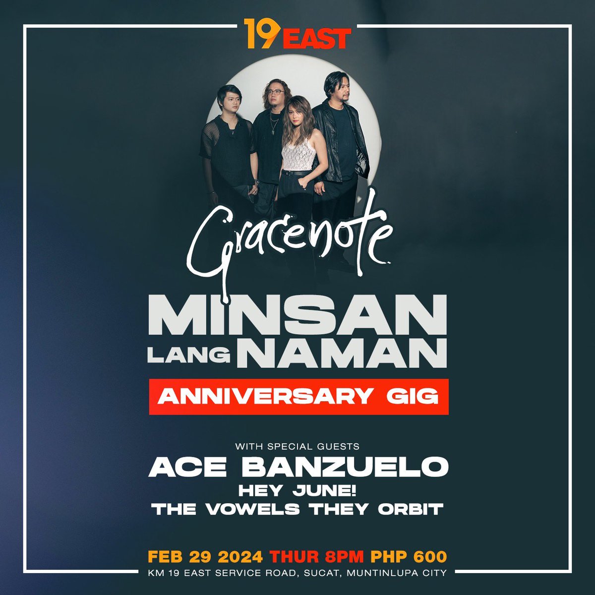 Isang gabi na Minsan Lang Naman mangyari! ✨

Anniversary gig @ 19East
Feb. 29 (Thursday)

Special guests:
Ace Banzuelo 
Hey June! 
The vowels they orbit 

May surprise din pala kami sa inyo 🤭