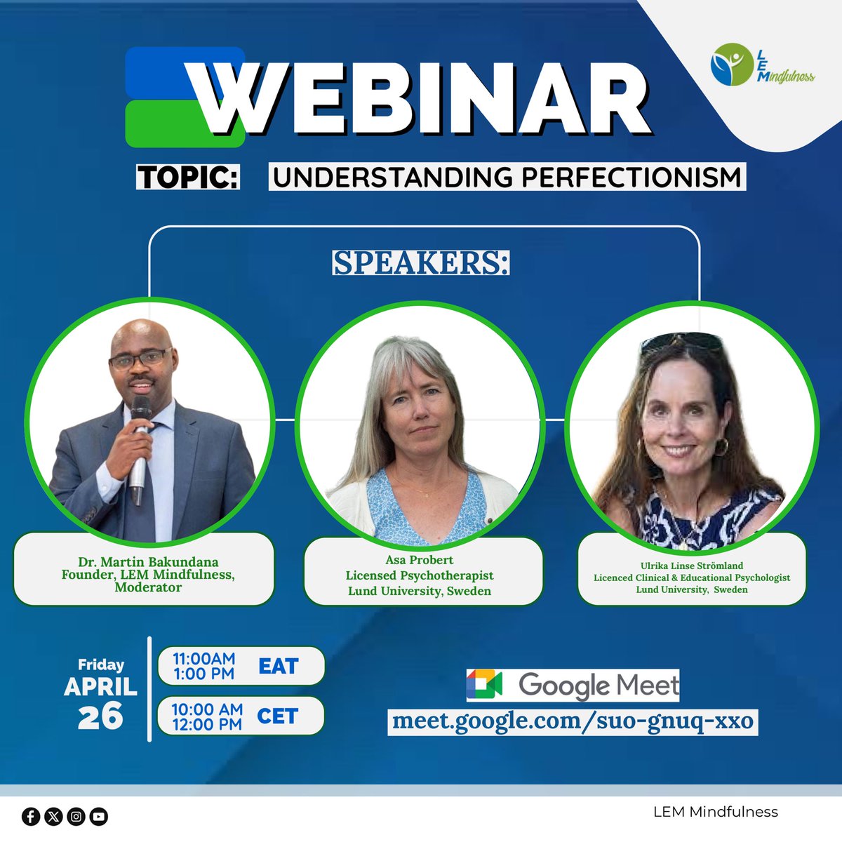 WEBINAR ALERT! You are invited to join our Webinar on April 26th under the theme “Understanding Perfectionism “ Mark your calendars. This will feature experts from @lunduniversity as speakers as we reflect on how to embrace progress over perfectionism. #MentalHealthMatters