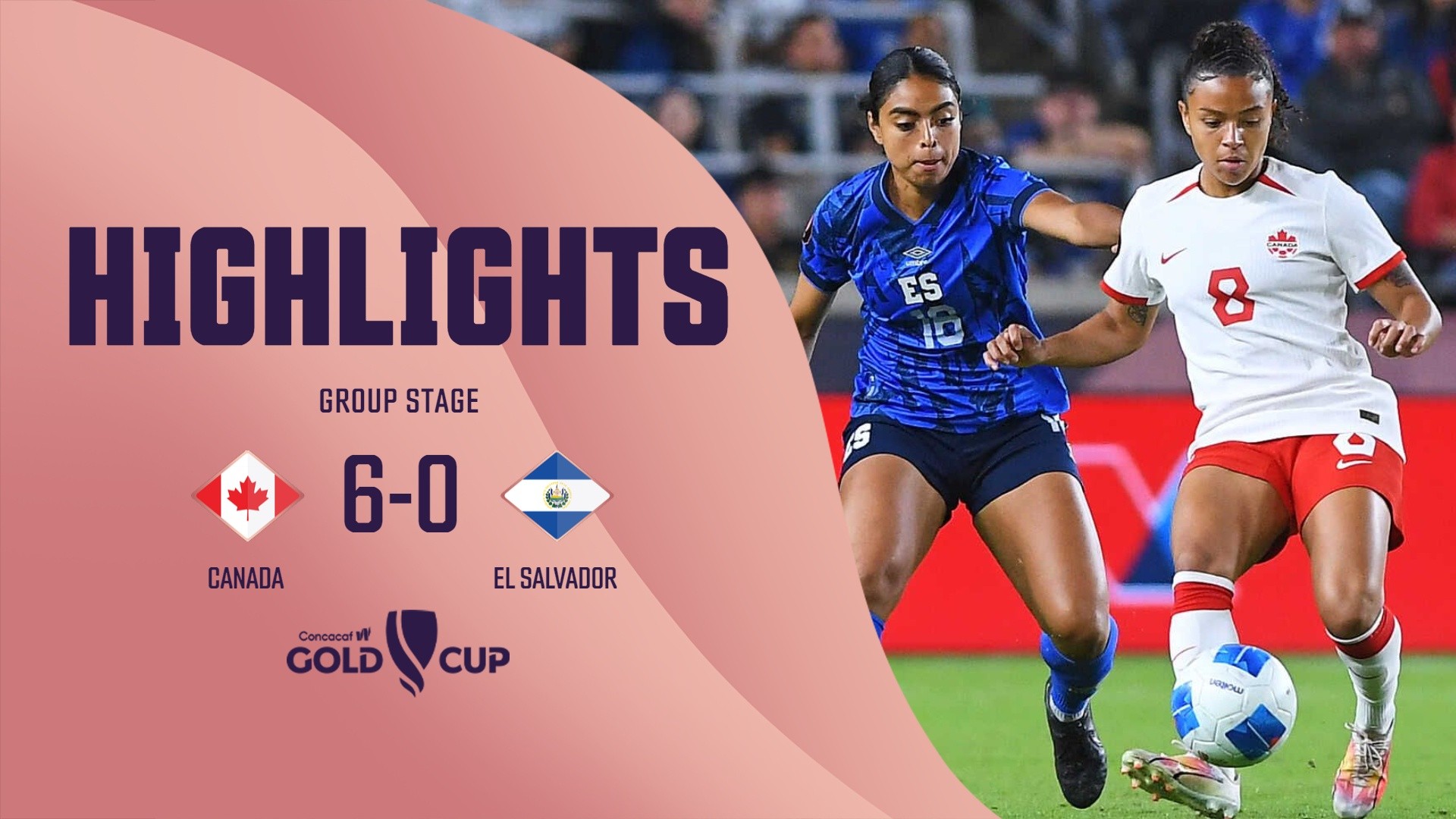 Don't miss out on the top highlights of the Canada vs. El Salvador matchup 🤳⚽