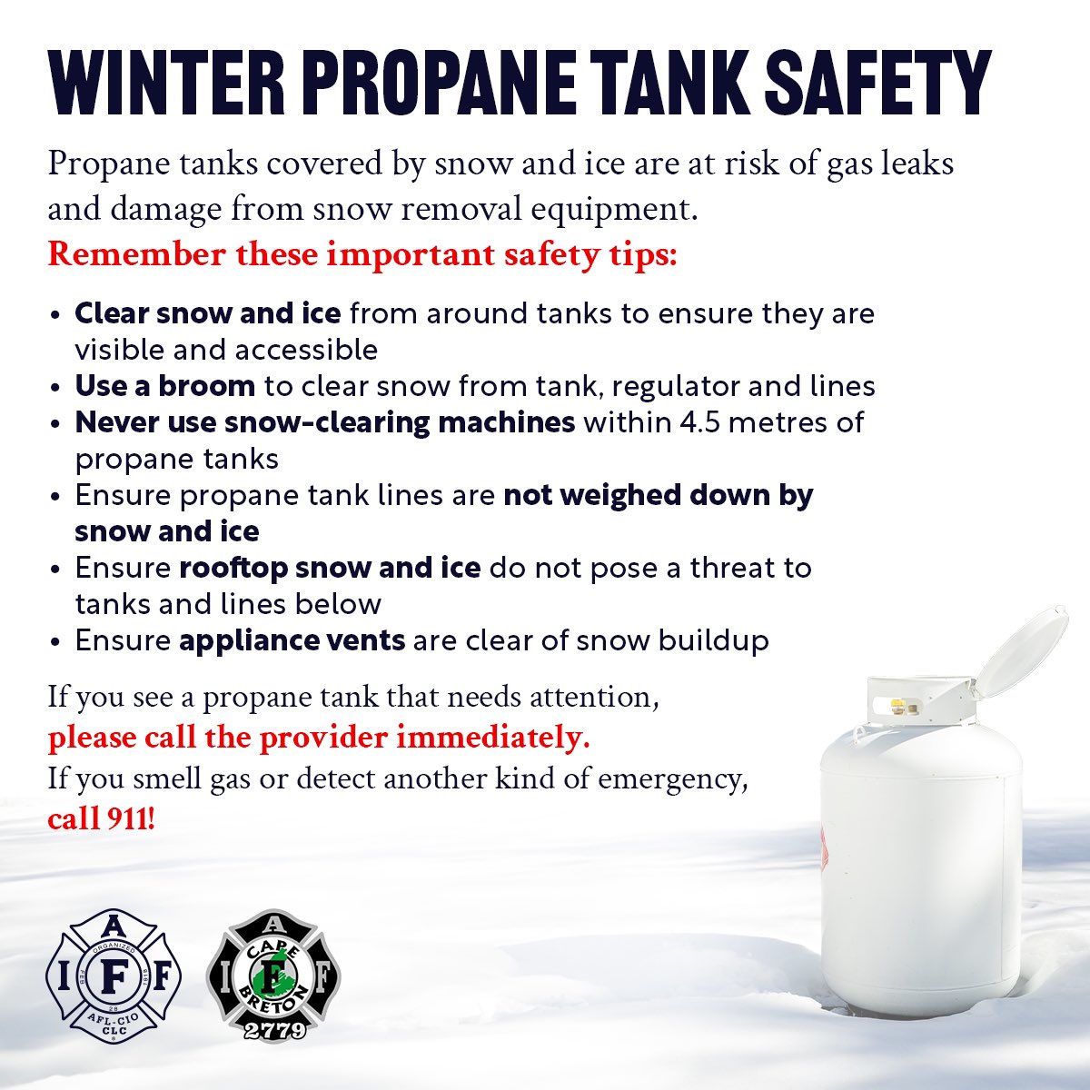 With the significant snow fall in the CBRM over the last week, CBRM Firefighters are urging residence to keep propane tanks in mind when clearing snow. #IAFFSafetyTips