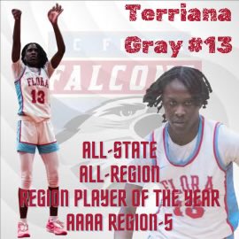 AC Flora Lady Falcons Basketball (@acfloragbb) on Twitter photo Congratulations to <a href="/Terriana_Gray/">Terriana Gray</a> for being the Player of the Year for Region 5 4A. Also made the 4A All-State team for a third straight year, being selected for the Carolina Classic. Congratulations to <a href="/Terriana_Gray/">Terriana Gray</a> for being the Player of the Year for Region 5 4A. Also made the 4A All-State team for a third straight year, being selected for the Carolina Classic.