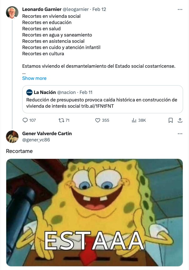 AssLatam's tweet photo. Costa Rican President Rodrigo Chaves liked a photo of Spongebob making an obscene gesture to a Twitter user which criticized the Government's budget cuts.
The OP said "cut me" with the meme saying "this one". https://t.co/nBGC4lbloj