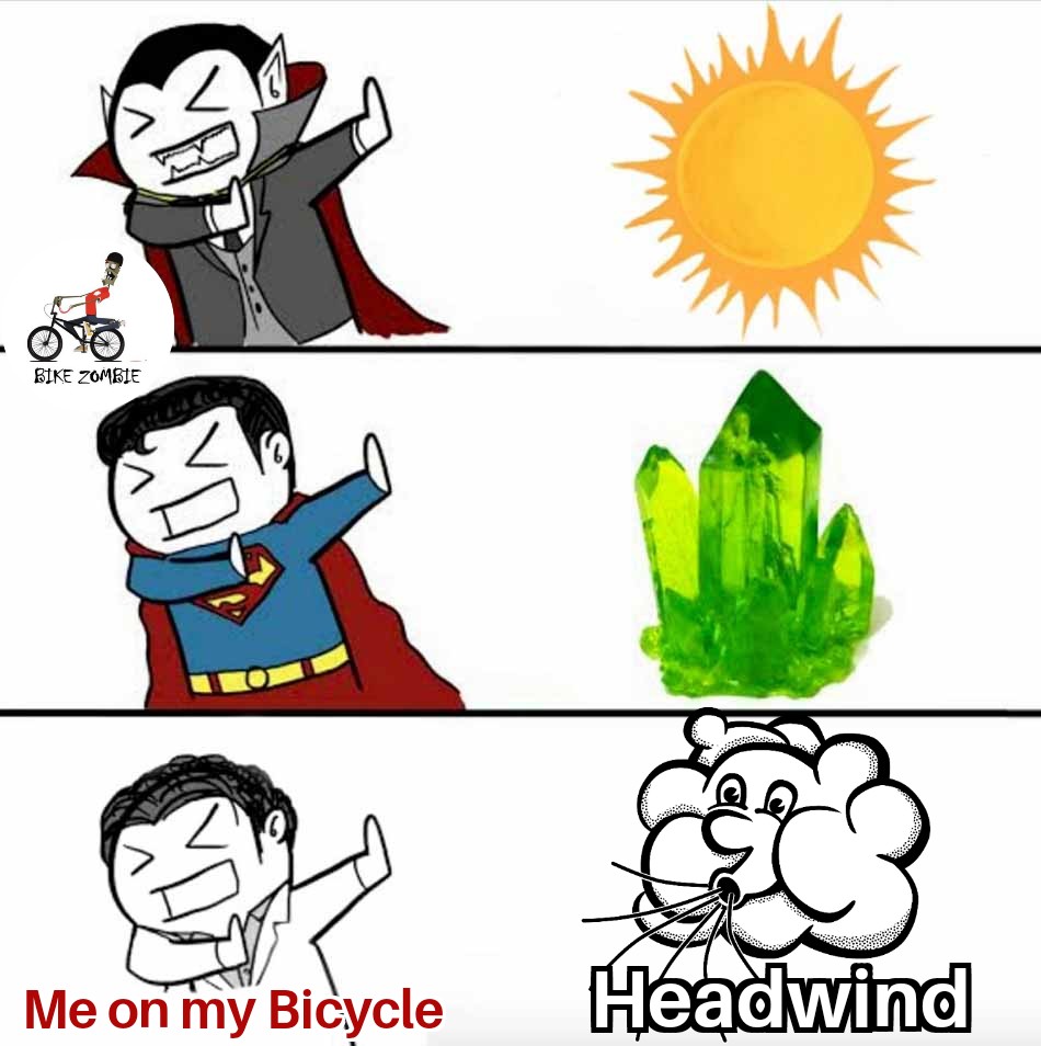 BikeZombie's tweet image. Cycling into the wind won&apos;t kill you...it just feels that way!
#cyclinghumor #cyclinglife #cycling #bikelife #bicycle #cycling #triathlon #mountainbike