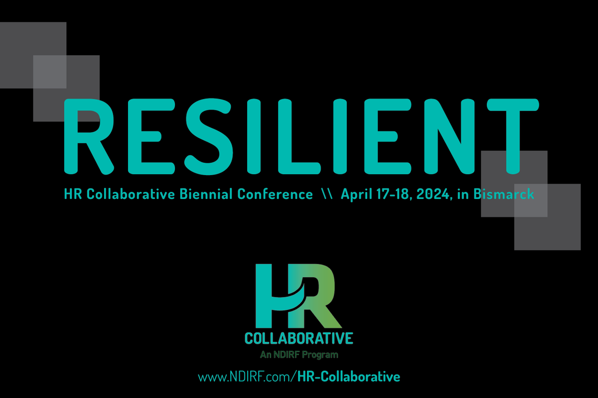 The 2024 Resilient HR conference is April 17-18 at the Bismarck Hotel. This conference is designed to support employees within your entity who perform HR management responsibilities. To register, go to www.NDIRF. com>HR Collaborative>2024 Conference Registration.