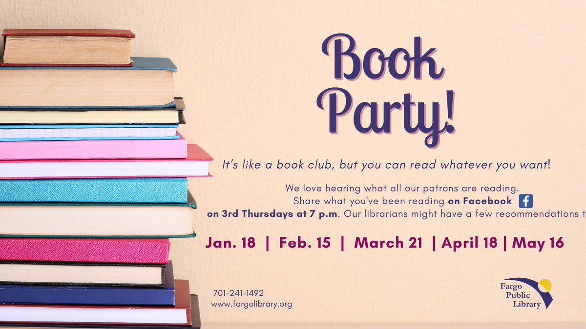 fargolibrary's tweet image. Our monthly Online Book Party is TONIGHT(2/15) evening on the @fargolibrary&apos;s Facebook page starting at 7PM.  We want to hear about all the books you are reading (&amp;amp; the books in your #TBR pile too)! #FargoPublicLibrary #FPLOnlineBookParty