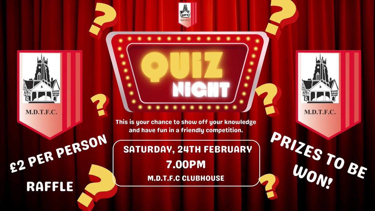 MDTFC Quiz Night 24th Feb 7pm