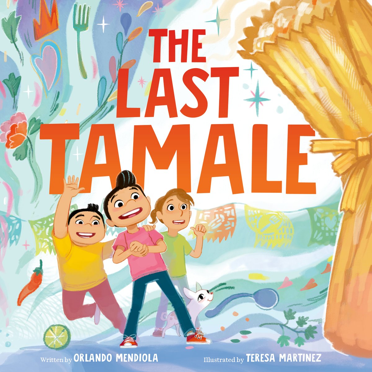 Congrats to former ⭐️ @NewSchoolWrites student @landomendiola on the beautiful cover of his debut @HarperCollins picture book THE LAST TAMALE pitched in my online book class & out 9/3 thanks to @ErDiPasquale @SWekstein @lisasharkey @teresamtz