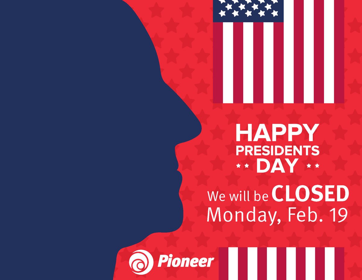 #FYI: Just wanted to give everyone advance notice that all Pioneer business offices will be closed on Monday, Feb. 19th, 2024 for the #PresidentsDay holiday.