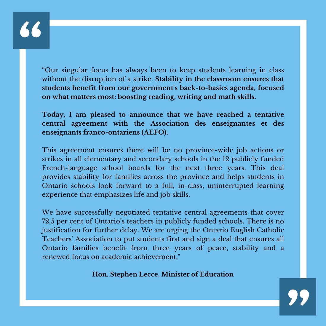 My #1 priority has been landing deals that keep kids in class. Today we take another positive step forward as we announce a tentative deal w/ @AEFO_ON_CA. We are urging the sole outlier @OECTAProv to end this needless delay — sign the deal. ALL students deserve to be in class.