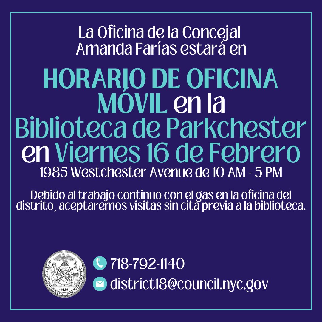 CMAmandaFarias's tweet photo. The Office of New York City Council Member Amanda Farías will be holding mobile office hours at the Parkchester Library this Friday, February 16th from 10 AM - 5 PM. https://t.co/i908j328tQ