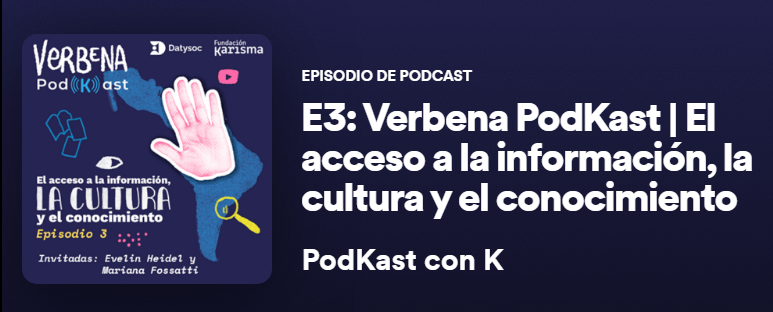 No te pierdas el episodio tres de nuestra Verbena PodKast, aquí dialogamos con expertas sobre producción de conocimiento con libertad y sin censura.🤓 Escúchalo aquí ➡️bit.ly/3PWhwDP