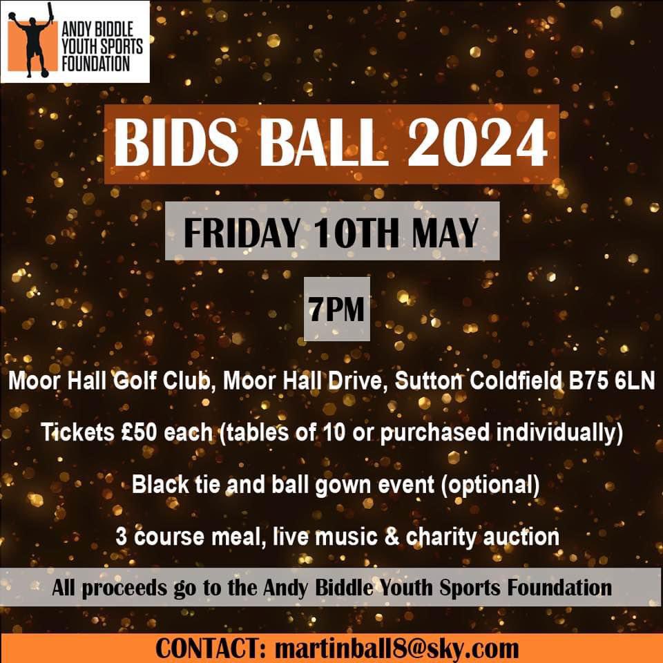 ✨Bids Ball 24✨ next big charity event!
.
.
🗓️ Friday 10th May 
⏰ 7pm 
📍 Moor Hall Golf Club 
📧 martinball8@sky.com 
#suttoncoldfieldobserver #suttoncoldfield #CharityBall #ABYSF @andybiddleysf @MoorHallHotel @moorhallgolf