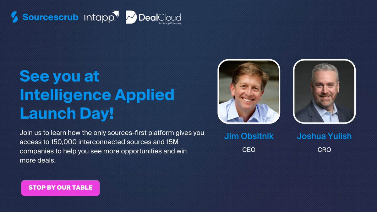 Sourcescrub's tweet image. We’re attending @Intapp #IntelligenceApplied Launch Day on February 22! Looking forward to meeting everyone and hearing about new #AppliedAI features tailored to address the challenges that today’s firms face.
#Intapp #DealCloud #ModernIntelligence