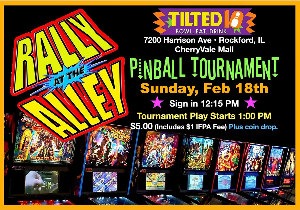 Rockford IL: Rally at the Alley Pinball Tournament begins on Feb. 18th at 1 PM.
IFPA Approved!
Only at our Rockford, IL Location!

#Pinball #SternPinball #SternArmy #RockfordIL #Rockford #CherryValeMall