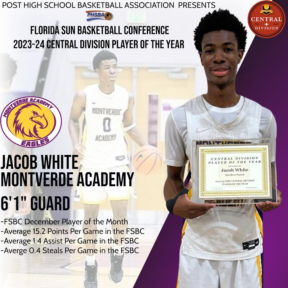 Congratulations to Jacob White on being selected as the 2023-24 FSBC Central Division Player of the Year. Jacob was also selected as the FSBC December Player of the Month. Jacob was one of the leaders for Montverde in scoring.