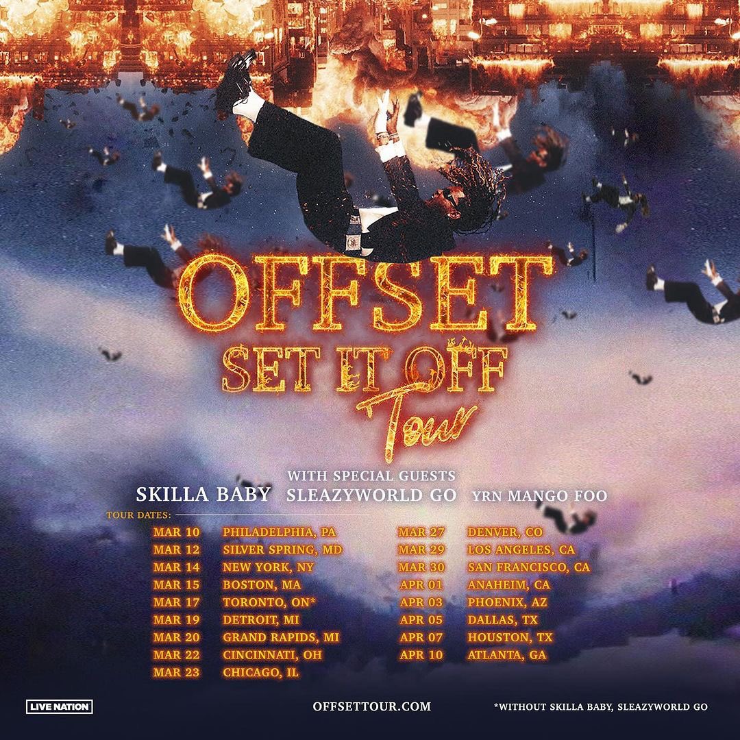 KiariMedia's tweet photo. OFFSET - “SET IT OFF” TOUR

— SPECIAL GUESTS —
#MANGOFOO 
#SKILLABABY
#SLEAZYWORLDGO

GET YOUR TICKETS NOW: https://t.co/3NXXMUlOny https://t.co/ztj0COC60d