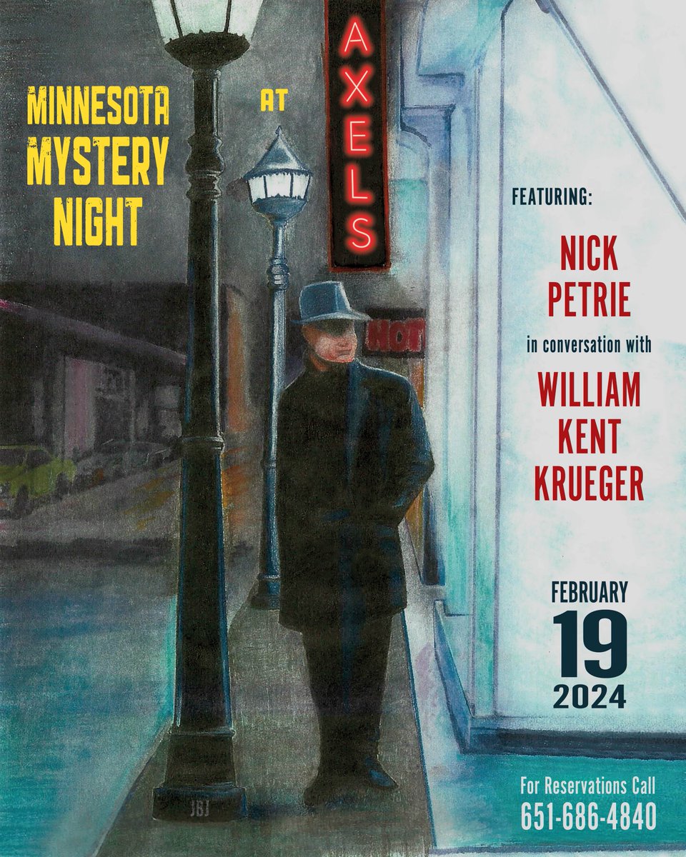 Heading to Minneapolis on Monday for a 7pm @SINCnational event with @WmKentKrueger at Axel's in Mendota. Call for reservations now!  But DON'T have reservations about how much fun this thing will be.  Because it's Minnesota Mystery Night!