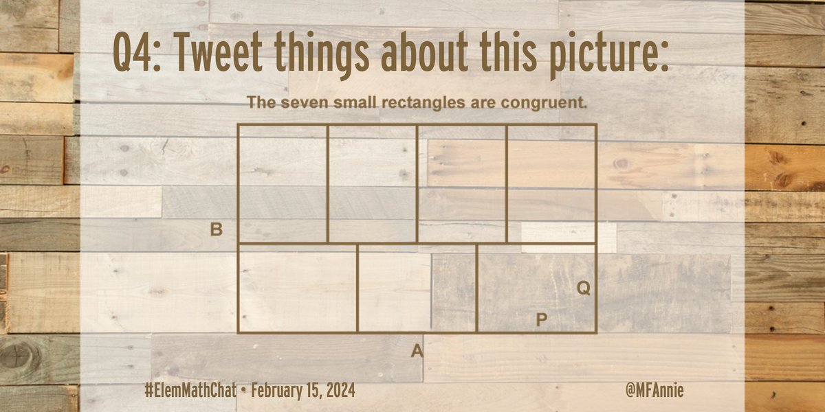 Q4: Tweet things about this picture. #ElemMathChat