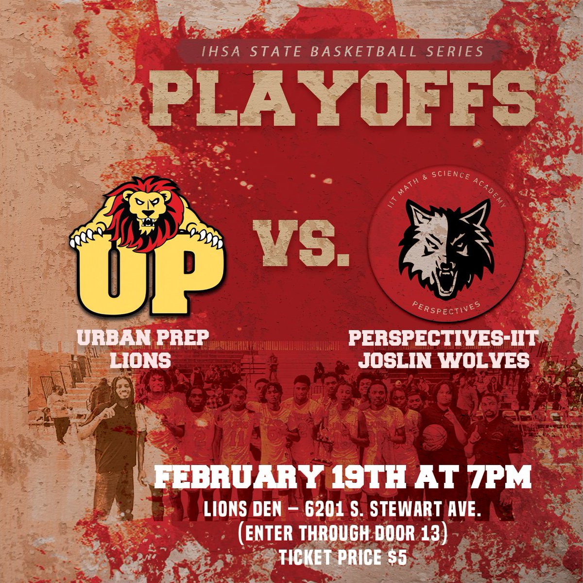 UrbanPrep's tweet photo. 🏀 PLAYOFFS! 

Urban Prep Lions 🦁 are battling it out with the Joslin Wolves in the IHSA State Basketball Series Playoffs. 

February 19th, 7 PM at the Lions Den - 6201 S. Stewart Ave. 

Enter through Door 13 with just a $5 ticket! 

#LionsVsWolves #Playoffs #WeBelieve https://t.co/ofLphL6wGN
