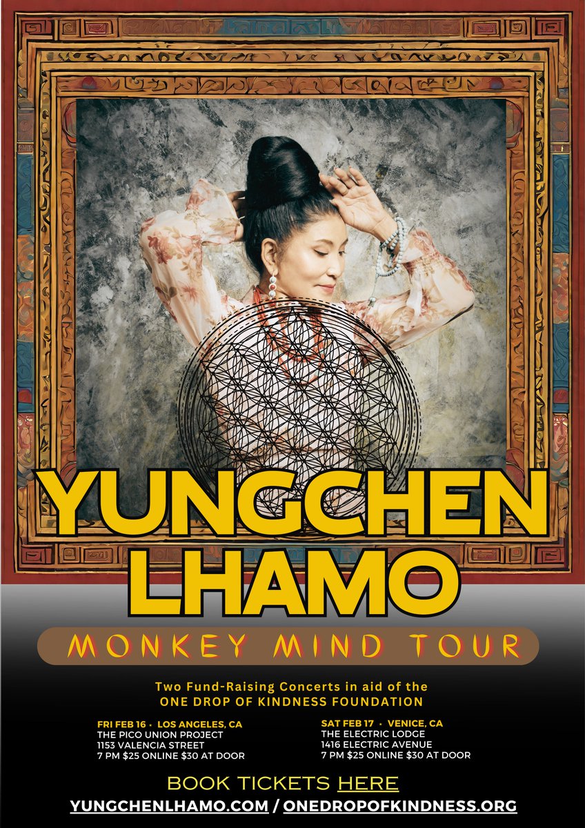 See legendary Tibetan Singer Yungchen Lhamo live in concert in the Los Angeles area this weekend: February 16th - Los Angeles, CA - The Pico Union Project @ 7pm. February 17th - Venice, CA - The Electric Lodge @ 7pm. Tickets can be purchased HERE: linktr.ee/yungchenla