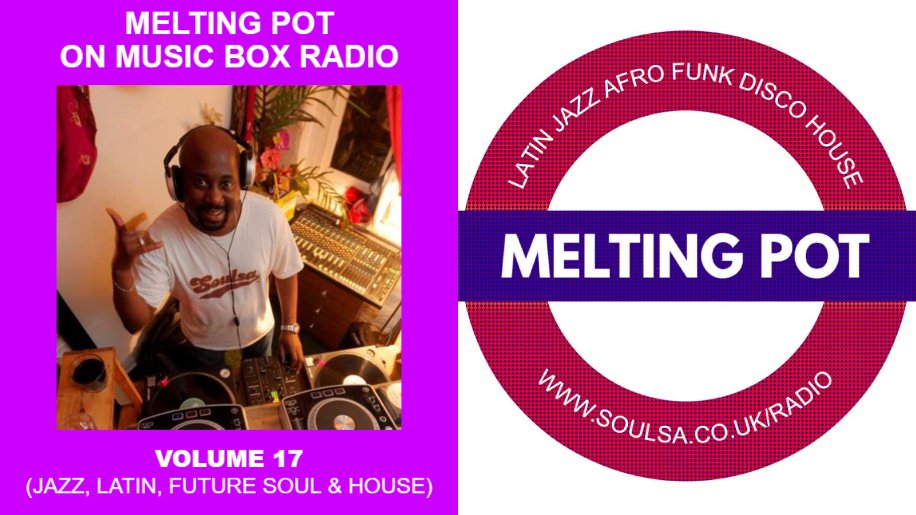 meltingpot4u's tweet photo. Check out the 1⃣7⃣th Melting Pot Show on @MusicBoxRadioUK 📻🇬🇧 with #Soulsa’s Mr Boogie 🎧 (@MeltingPot4U) via @Mixcloud by clicking here ➡️ https://t.co/8I67aXtlTC. #MeltingPotTheShow #Jazz #Latin #Afro #JazzFusion #Electronica #NuJazz #BrokenBeat #Soul #NuDisco #DeepHouse https://t.co/H8yYPla7zN