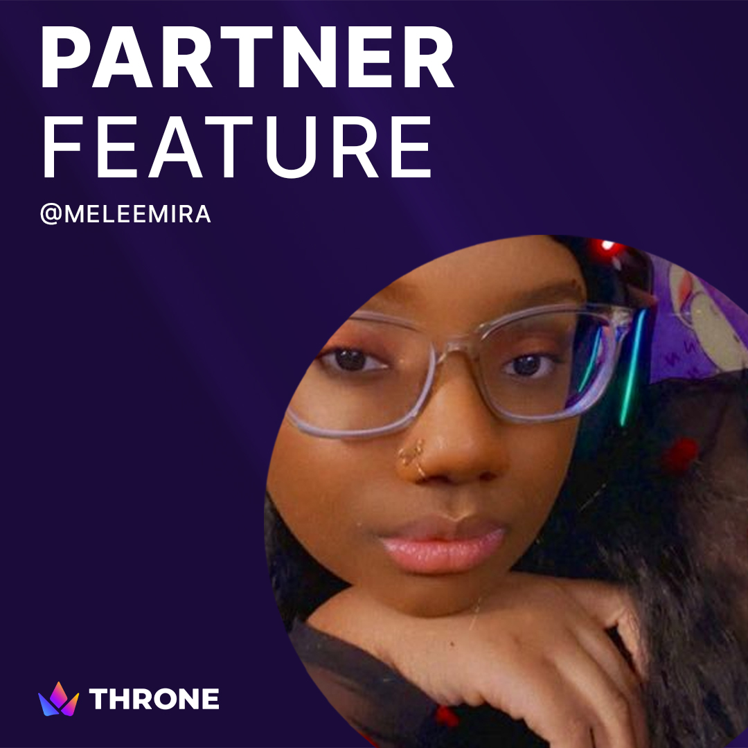 We are so excited to have @meleemira be a part of the Throne community!

Content Focus:❤️
Mira focuses on the safety and inclusion of LGBTQIA2+, BIPOC, and disabled folks. Mira’s goal is to make sure everyone feels at home and has a place!

Favorite Gift: 🎁
I adore all the gifts