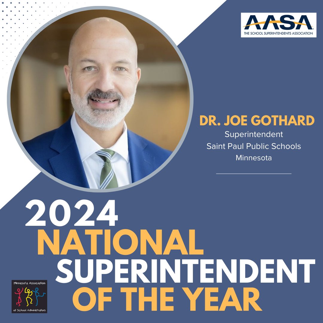 We are proud to announce that Dr. Joe Gothard has been named the 2024 National Superintendent of the Year by <a href="/AASAHQ/">AASA</a>. Congratulations to Dr. Gothard and <a href="/SPPS_News/">Saint Paul Public Schools</a>! Full story: bit.ly/48z2VGp

#mnMASA #NCE2024 #minnesota #publicschools #leadership