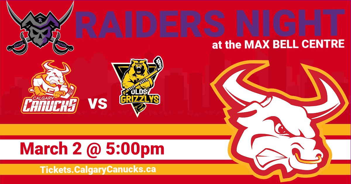 RaidersHCyyc's tweet photo. CALGARY CANUCKS RAIDERS NIGHT - March 2 @ 5PM at Max Bell Centre. Canucks vs Olds Grizzlys. Tickets $10 @ https://t.co/P5Q88Zy6mB Players and Siblings under 18 FREE (sign in for tickets at Gate 2) Raiders, come cheer on the @calgarycanucks !! https://t.co/oefWC7Rnla