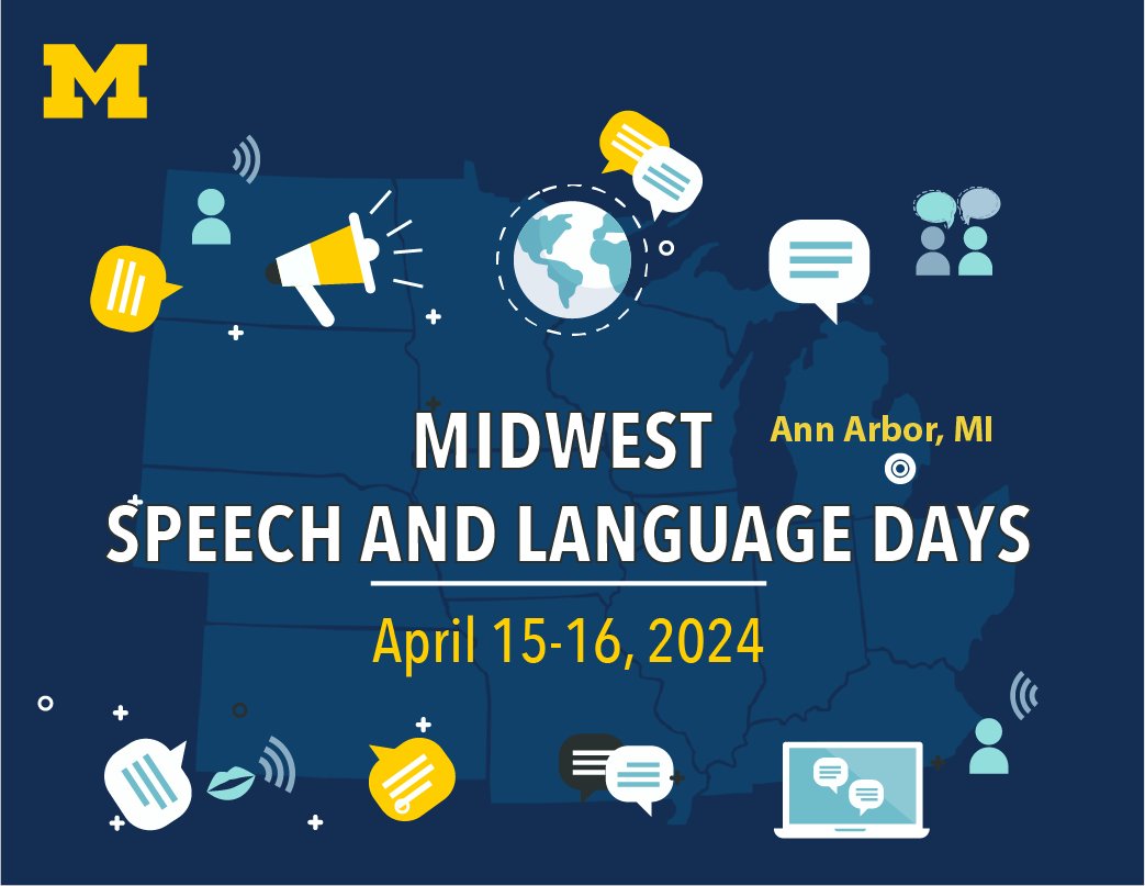 Thrilled to announce that registration and abstract submission are open for the 17th Midwest Speech and Language Days (MSLD) symposium, which is being held at @UMich April 15-16. See details here ai.engin.umich.edu/news/midwest-s… 1/5