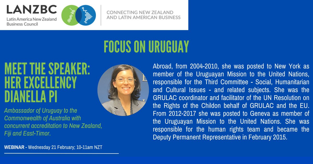 Have you registered? 'Focus on Uruguay' is on next Wednesday, 21 February at 10-11am NZT. Her Excellency Dianella Pi will provide insights into Uruguay - NZ government priorities. To register:  nzte.zoom.us/webinar/regist… #newzealand #latinamerica #collaboration #export @uruaustralia