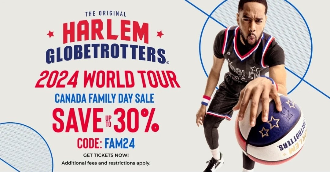 The <a href="/Globies/">Harlem Globetrotters</a> Canada 🇨🇦 Family Day Sale (30% off) starts Friday, February 16th until Monday, February 19th!! 🏀 🏀 🏀