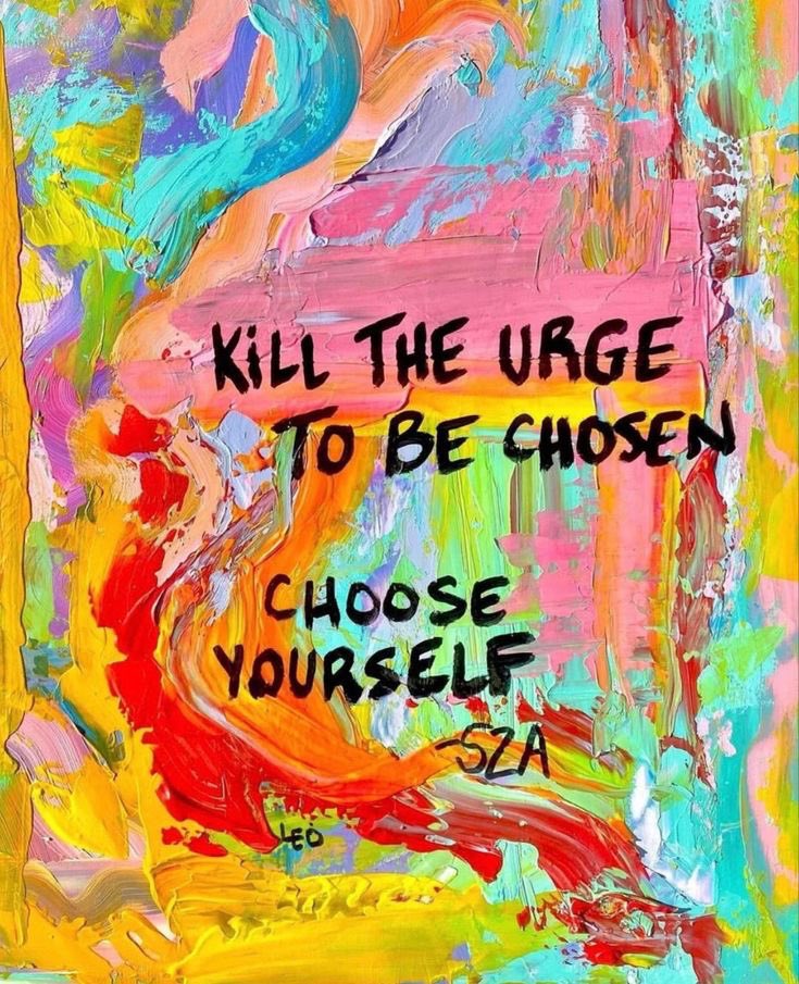 #chooseyourself