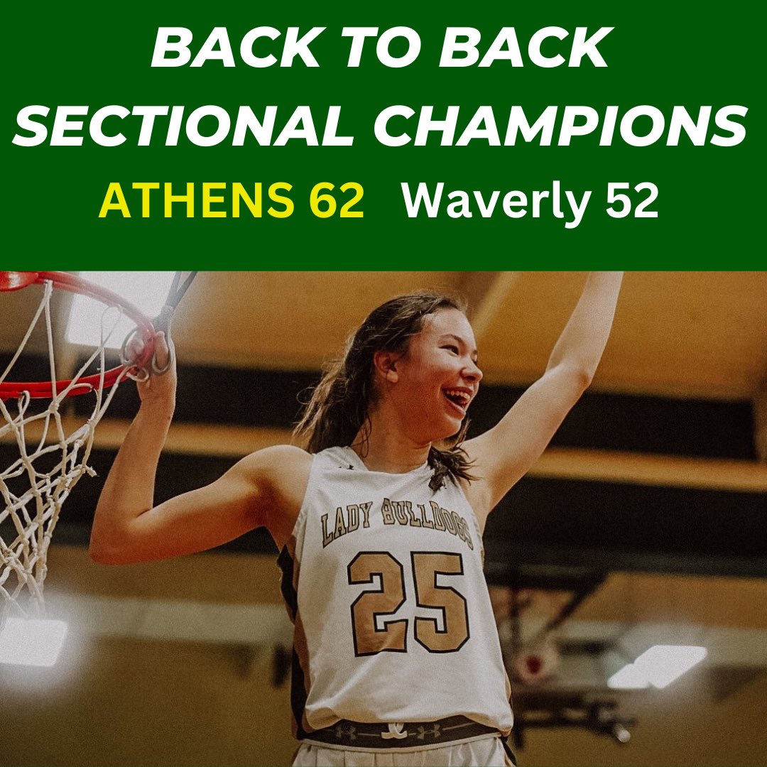 BACK TO BACK SECTIONAL CHAMPIONS 

Final:
Athens 62
Waverly 52

Athens (19-4) advances to the D2 District Semifinals next week vs Circleville.