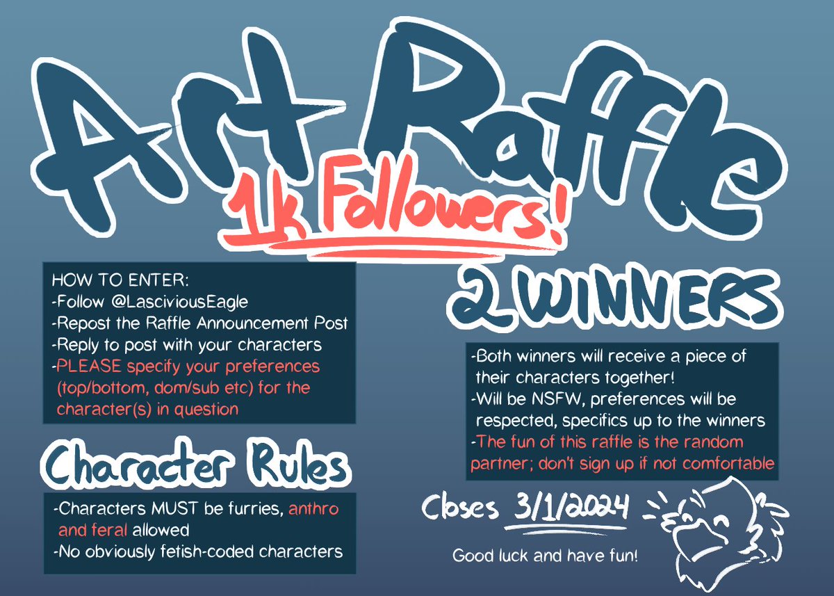 In congratulations of 1,000 FOLLOWERS, here is a
Two-person 🔞NSFW ART RAFFLE🔞

2 random winners will get a full piece together, from me!
To join:
-Follow <a href="/LasciviousEagle/">ferrissimulator.bsky.social🔞</a>
-Repost this post!
-Reply w/ characters and preferences!
Ends 3/1
Furries, Pokemon, Digimon, etc. only