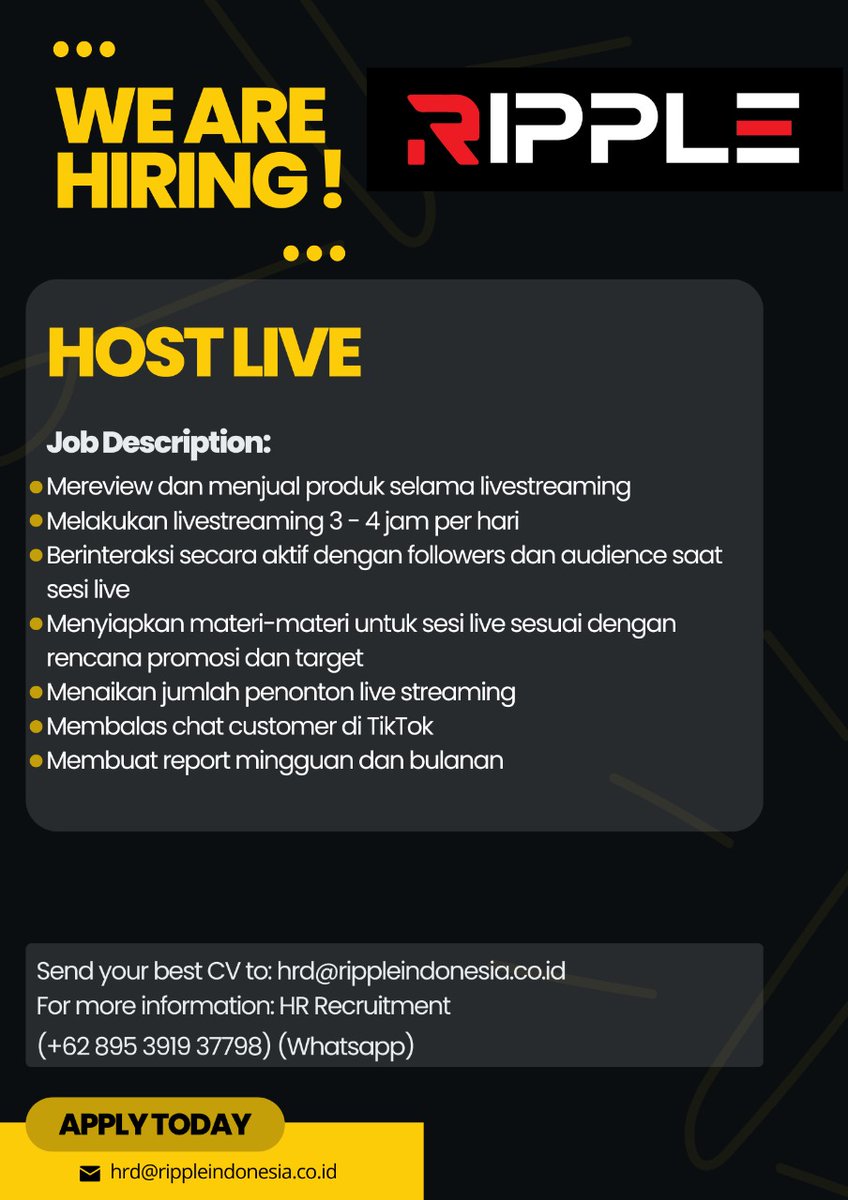 SulthoniiG's tweet photo. Hi Everyone!  

Join with Ripple Indonesia team and level up your career!  

We're looking for Host Live for placement in Jakarta. 

Whether you're seasoned pro/ fresh grad, opportunities await here!  Send application to : hrd@rippleindonesia.co.id

@hrdbacot
@txtdrlinkediin https://t.co/yxfjYIjHxv