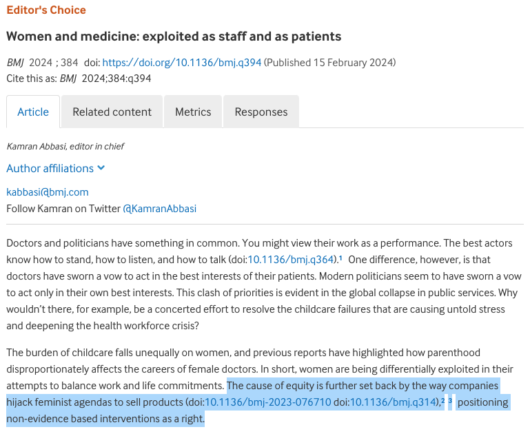 Our @bmj_latest paper and the accompanying Editorial highlighted in the latest Editor's Choice by @KamranAbbasi - Women and medicine: exploited as staff and as patients @TessaCopp @wiserhealthcare @HealthLitLab @minnajohansson1 @jadoust bmj.com/content/384/bm…