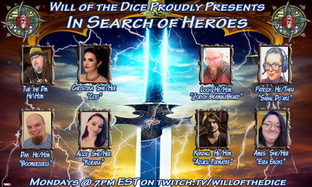 Will_of_theDice's tweet photo. Small Update to our Schedule 
Fridays- Cast Guidance 12pm EST  
Saturdays- Game of Kings 8pm EST 
Sundays- Strangers in a Stranger Land 8pm EST Mondays- In Search of Heroes 7pm EST  #dnd #actualplay #dndcampaign #ttrpg #homebrewdnd #twitchtv https://t.co/YB6wLx2qvp https://t.co/FgxRMKFNML