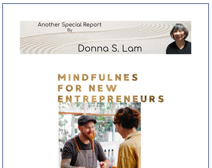 DonnaSLam's tweet photo. My Special Report: "Mindfulness for Entrepreneurs" is for you if you're now starting a business, and you're overwhelmed by challenges, stressors, and uncertainties. #NewBusiness #Entrepreneurship #syndopt #Mindfulness
Download here: https://t.co/0Szs8NXTvd https://t.co/aGIohz1Agi