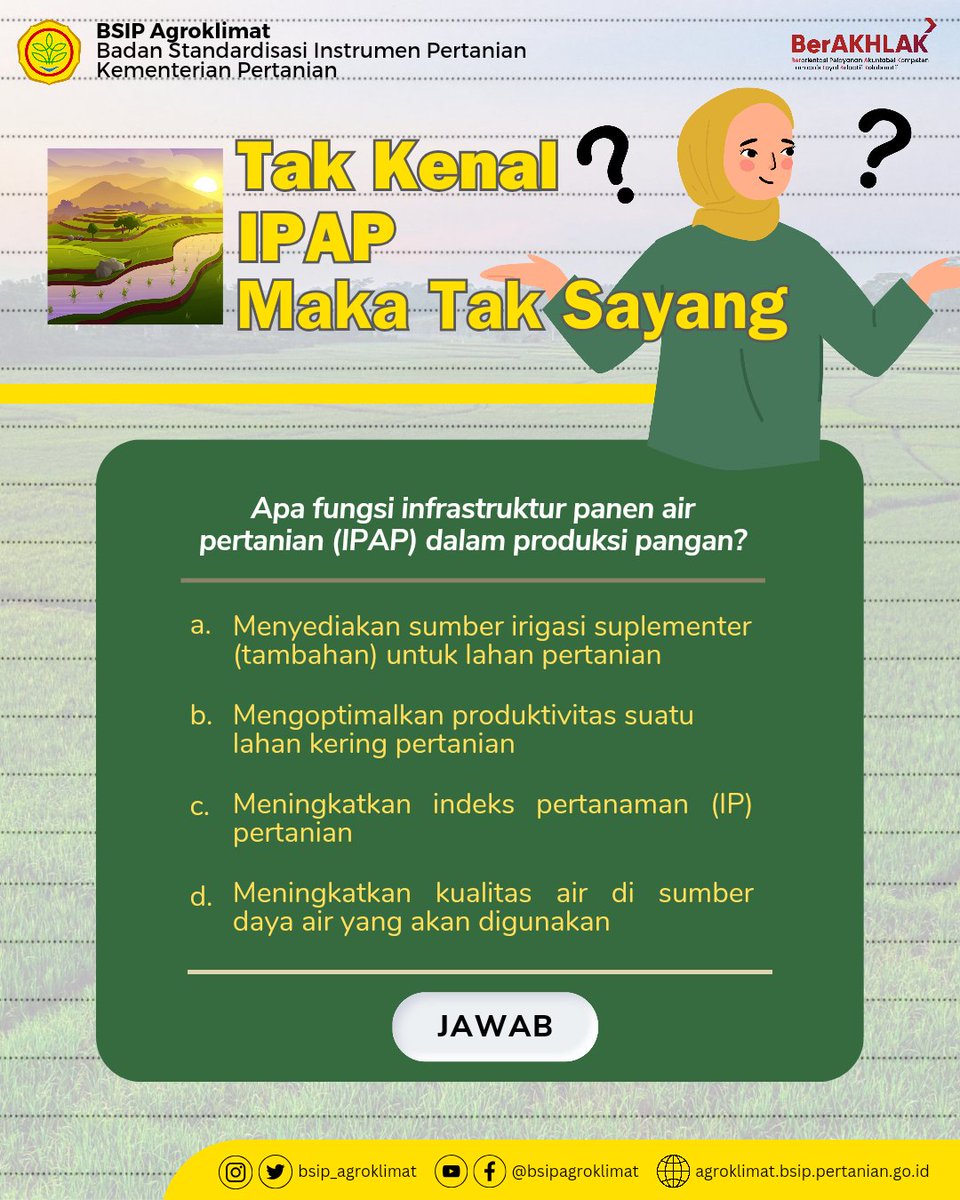 brmpagroklimat's tweet photo. Tak kenal maka tak sayang 🫶🏽
Yuk, untuk mengenal Infrastruktur Panen Air Pertanian (IPAP) lebih dekat lagi, SobaTani dapat menulis jawaban dari di kolom komentar postingan ini.
#ipap #agrostandar https://t.co/FGeelnYxGT