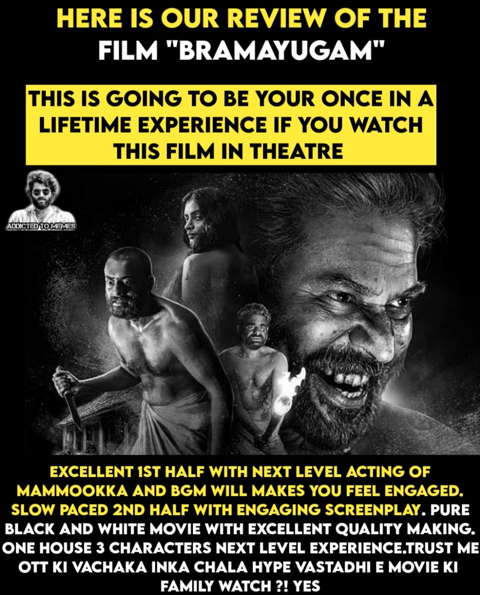 Addictedtomemez's tweet image. Cinema ❤🔥🫡👌

 #Mammootty𓃵 #BramayugamReview #BramayugamFromFeb15 #Bramayugam