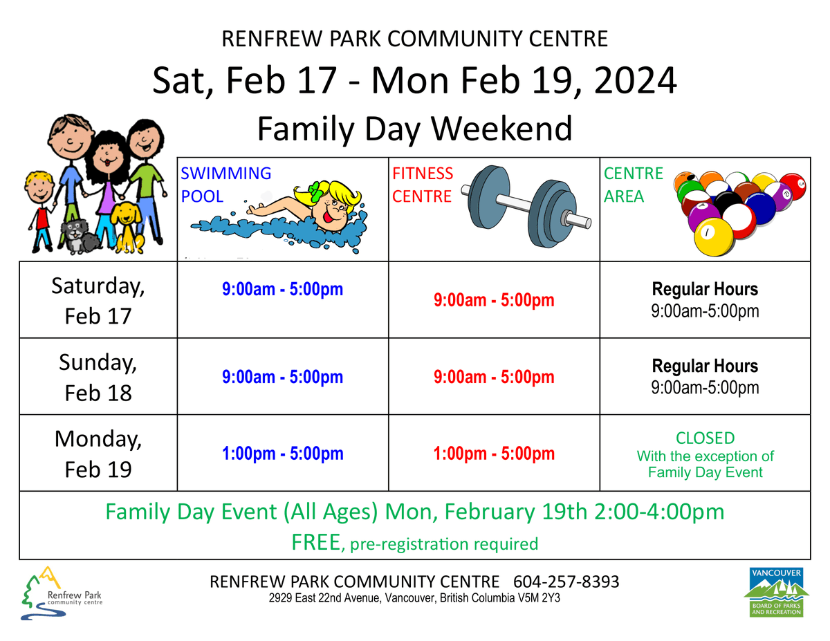 Renfrew Park Community Centre has adjusted hours for the BC Family Day long weekend. Wishing everyone a fantastic and fun-filled weekend with family and friends! 💖 #FamilyDay