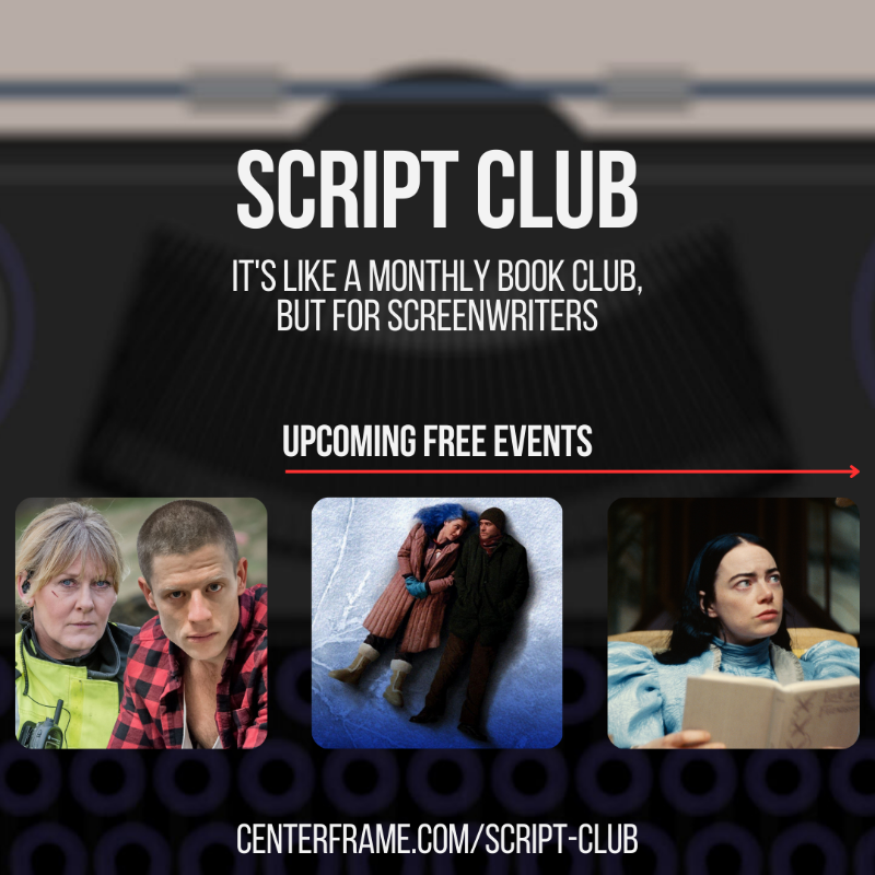 CenterframeClub's tweet photo. 🎥 Dive into screenwriting at Script Club by CenterFrame!
Explore produced screenplays monthly, dissecting memorable lines & character arcs. Join our FREE online meetings to learn, share, and grow together. Don't miss out, sign up now! 📝
#ScriptClub #ScreenwritingCommunity