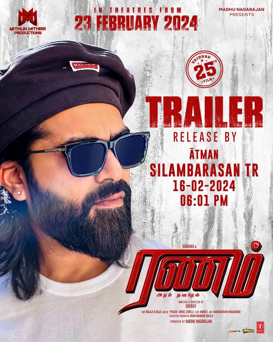 Atman @SilambarasanTR_ will be unveiling the trailer of #Vaibhav25 #RanamAramThavarel today 
@ 06:01pm 📽.

#SilambarasanTR #STR48
@actor_vaibhav #Vaibhav25 @MMProduction22 @SheriefDirector @prosathish