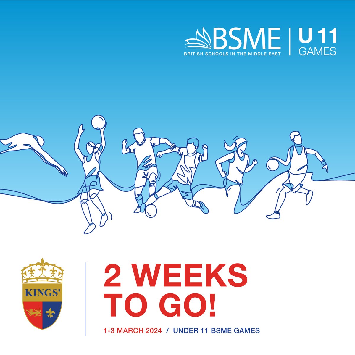 There's only two weeks to go until we welcome the BSME U11 Games to Kings' School Al Barsha!

Excitement is building for what promises to be a truly exceptional weekend of sporting action!

#BSMEGames #TheBestByEveryChild #SpiritofKings'