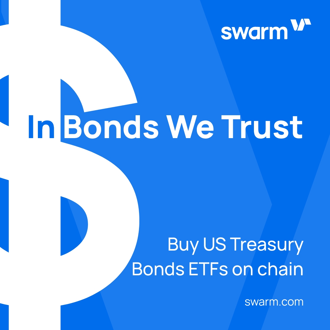 SwarmMarkets's tweet photo. Why hold #stablecoins when you could buy a tokenized US treasury #bondETF and earn yield?
Swarm is bringing more stable collateral on chain so you can escape volatility, remain on chain and even earn interest on your holdings.
Visit https://t.co/TGWmDwrPH9 for more info https://t.co/8zlVn09C2H